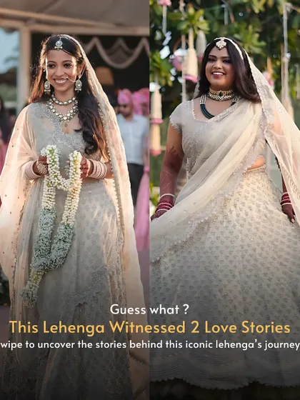 This single Anushree Reddy lehenga witnessed two beautiful love stories. It’s proof that one amazing outfit can create infinite inspiration.