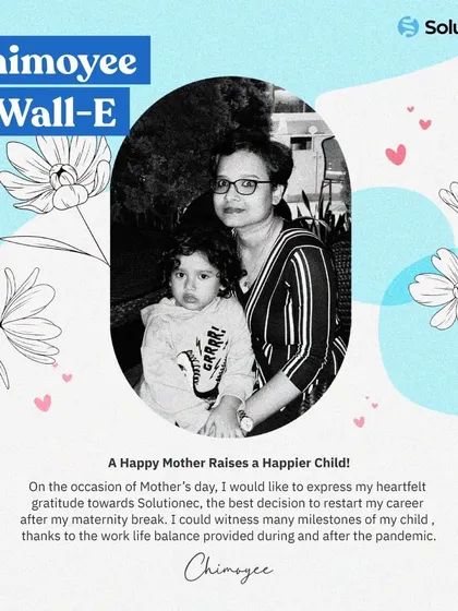In this Mother's Day series, we empower and honor the working mothers on our team. They share their experiences balancing career and family, highlighting our supportive, flexible work culture that accommodates their professional and personal aspirations.