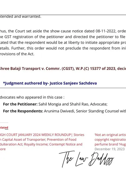 The concluding part of the judgment where the court set aside the show cause notice and the order cancelling our client's GST registration. This favorable outcome was a result of a thorough examination of GST law.