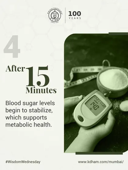 After 15 minutes, walking helps your body utilize glucose more effectively, which begins to stabilize blood sugar levels and supports metabolic health.