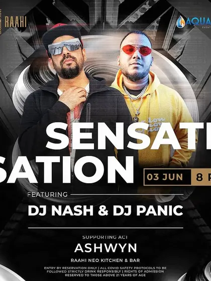 The poster for "Sensation" at Raahi, featuring me alongside DJ Nash. We're known for bringing the biggest Friday night party in town.