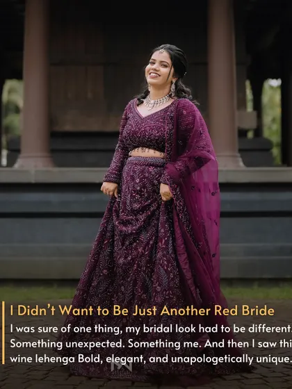 This bride wanted a look that was different and unapologetically her. She found it in this bold, elegant wine-colored lehenga.