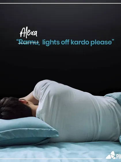 When you're already comfortable in bed, the last thing you want to do is get up. A simple "Ramu, lights off kardo please" is all it takes to turn everything off for the night.