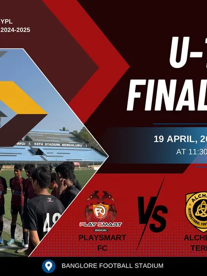 The stage is set for the U-15 YPL Finals. A graphic announcing our showdown against Alchemy Terra at the Bangalore Football Stadium.