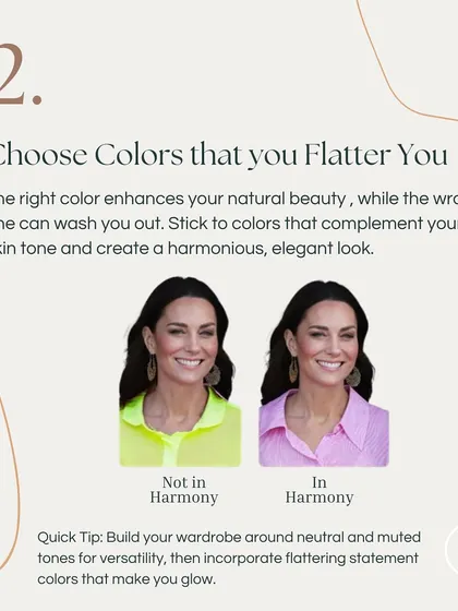 Choosing colors that flatter you is essential. The right color enhances your natural beauty, while the wrong one can wash you out. This slide shows how a harmonious color choice can make you glow.
