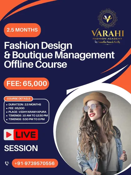 Details about my 2.5-month offline course in Fashion Design & Boutique Management, perfect for those who prefer in-person, hands-on learning.