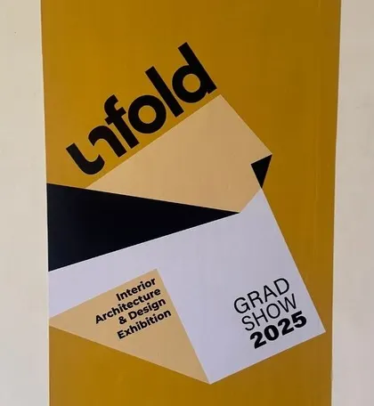 The poster for the 'Unfold' Grad Show at IIAD, where our partner participated in an industry panel. We are committed to nurturing the next generation of designers.