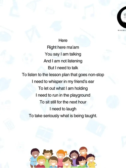 "I need to laugh." This stanza from my poem highlights the natural energy of children. My workshops are designed to honor this need for play and expression, rather than suppress it for the sake of a rigid lesson plan.