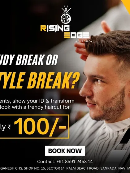 Study break or style break? For students, it can be both. Show your ID and get a trendy haircut for only ₹100.