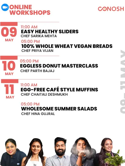A weekend in May dedicated to wholesome baking, with classes on healthy sliders, vegan breads, eggless donuts, and summer salads.