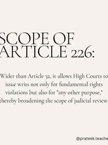 Article 226 gives High Courts a wider scope than Article 32, allowing them to issue writs not just for fundamental rights but for "any other purpose."