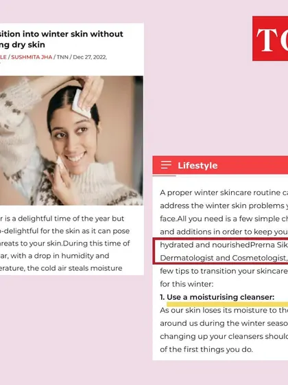 An excerpt from my Times of India article on winter skincare. The drop in humidity and temperature steals moisture from the skin, making a switch to a hydrating cleanser one of the most important first steps.