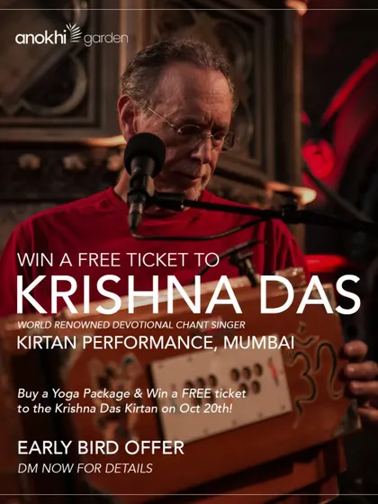An exclusive offer for our community. Purchase a yoga package and win a free ticket to the world-renowned Krishna Das Kirtan performance in Mumbai.