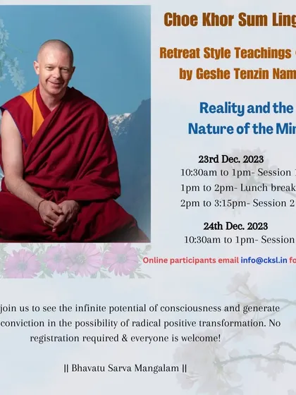We were pleased to host Geshe Tenzin Namdak for retreat-style teachings on "Reality and the Nature of the Mind." These sessions explore the mind's potential for radical positive transformation.