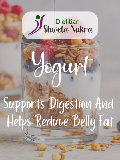 Yogurt is a fantastic food for reducing belly fat. It supports digestion with its probiotics and keeps you feeling full, which helps in managing your overall calorie intake.