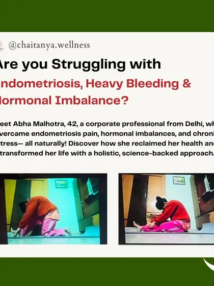 Meet Abha, a 42-year-old professional who overcame endometriosis and hormonal imbalance naturally. Here she is, practicing the asanas that were part of her healing journey.