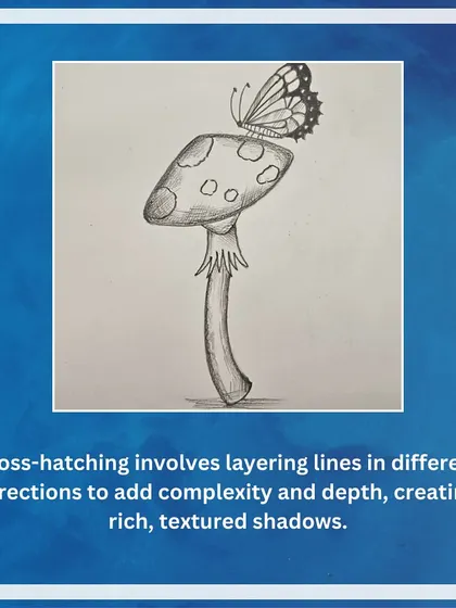This image explains cross-hatching, a technique that involves layering lines to add complexity and create rich, textured shadows, as seen in this whimsical drawing.