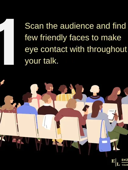 When speaking to a crowd, I advise finding a few friendly faces in the audience. Making eye contact with them can create a sense of connection and calm your nerves.