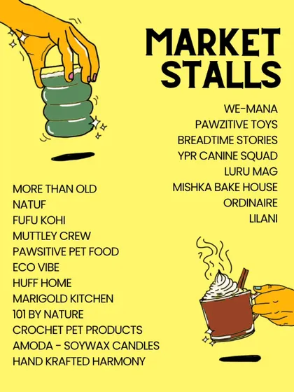 Our market stalls cater to pets too! Find a wide range of personal care, food, and accessories for your furry companions from incredible local brands.