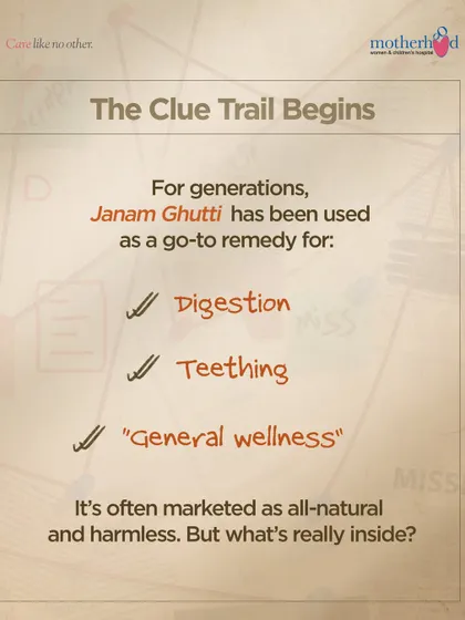 For generations, Janam Ghutti has been a go-to for digestion, teething, and general wellness. It's marketed as natural and harmless, but our investigation digs deeper into its ingredients and effects.