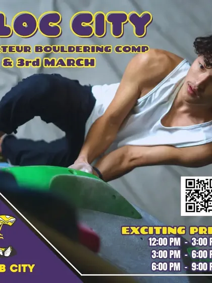 This poster announced our Bloc City 2024 Amateur Bouldering Competition. We make it clear that the event is open to all amateur climbers, with different time slots to manage the crowd and ensure everyone gets a chance to climb.