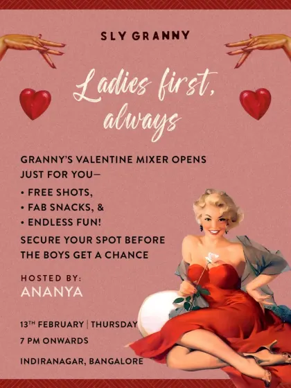 Ladies first, always. My Valentine's Mixer is a night of flirty games like 'Never Have I Ever' and 'Find Your Match', complete with free shots.
