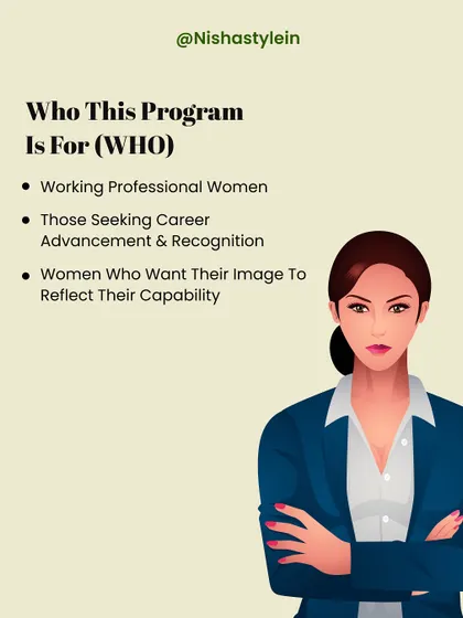 My 9-Day Power Dressing Program is for working professional women who are seeking career advancement and want their image to reflect their true capability.