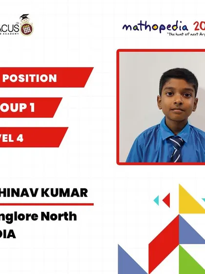 Abhinav Kumar from Bangalore North, another 1st Position winner from Mathopedia 2024.