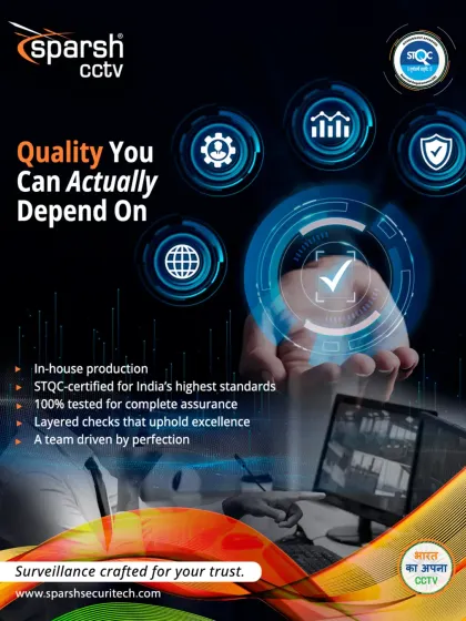 I deliver quality you can actually depend on. Through a 6-stage quality process, in-house production, and 100% testing, my STQC-certified systems are crafted for your trust and built to uphold India's highest standards.