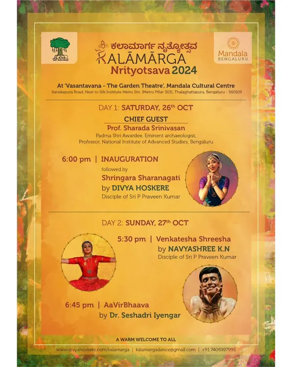 The official invitation for the Kalāmārga Nrityotsava 2024, featuring my own thematic presentation, 'Shringara Sharanagati'. Organizing this festival is my way of contributing to the dance community and bringing diverse artistic visions to our audience.