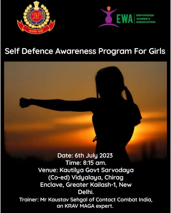 This is the official poster for a Self Defense Awareness Program for girls that I conducted in collaboration with the Delhi Police and Empowered Women's Association.