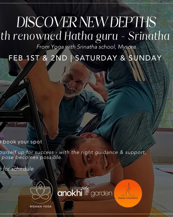 Discover new depths with renowned Hatha guru Srinatha Sir from Mysore. This workshop focuses on unlocking backbends, arm balances, and inversions with the right guidance and support.
