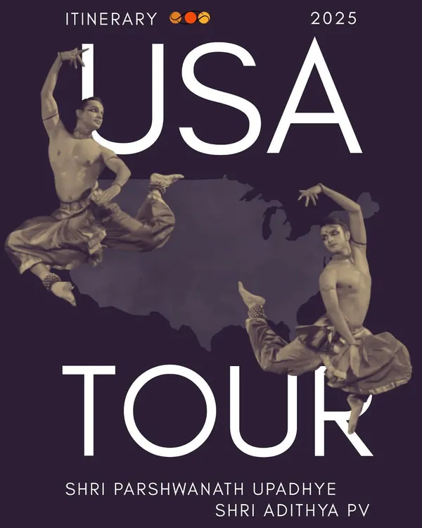 The poster for our 2025 USA tour, featuring performances and workshops with Adithya PV. We are excited to premiere our new work, 'Astithva'.