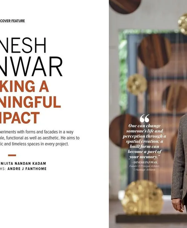 We were thrilled to have our principal architect, Dinesh Panwar, featured on the cover of Architecture + Design magazine. The feature delves into our firm's philosophy of making a meaningful impact through design.