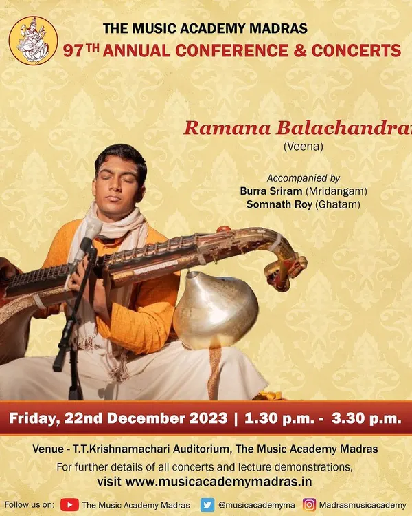 The official poster for my concert at The Music Academy, Madras during the 2023 December season, one of the most prestigious venues for a Carnatic musician.