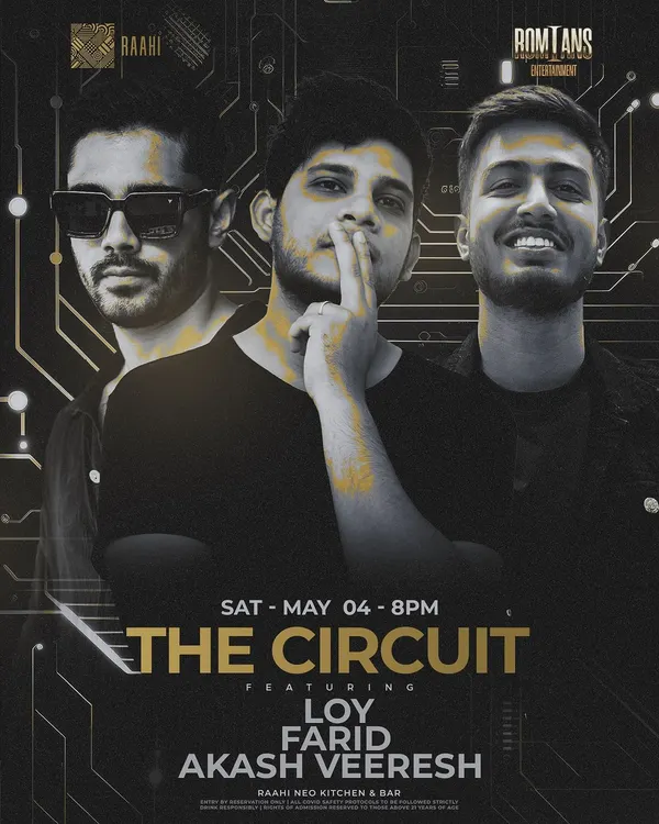The official poster for "The Circuit" at Raahi, where I featured alongside other top local DJs.