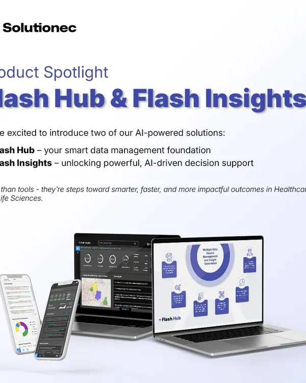 We engineer AI-powered solutions that turn complex data into clear, confident decisions. This product spotlight introduces our proprietary platforms, Flash Hub and Flash Insights, which form the core of our data management and AI-driven decision support services for the healthcare and life sciences sectors.