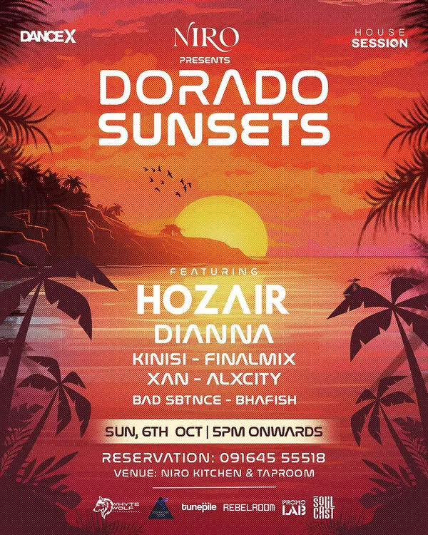 The flyer for "Dorado Sunsets," a house session at Niro Kitchen. This event was all about capturing that perfect sunset vibe with smooth, melodic house music.