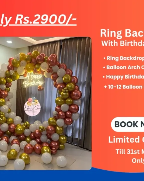 Promotional offer for a Ring Backdrop with Birthday LED for Rs. 2900, including the arch, neon sign, and balloon bunches.