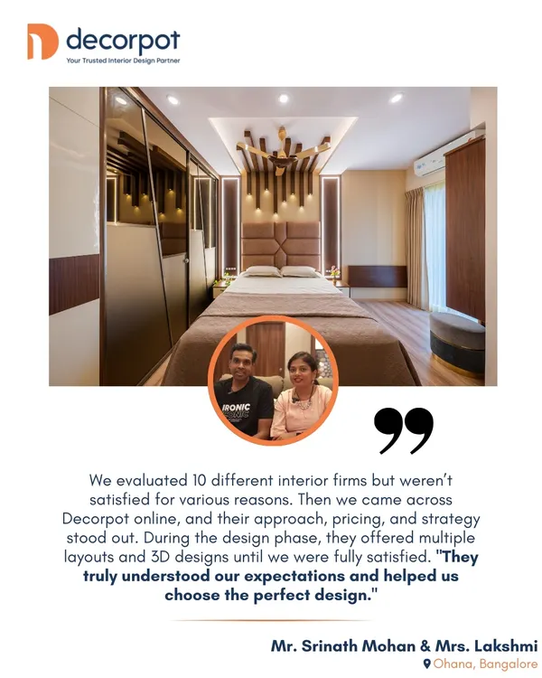 "They truly understood our expectations and helped us choose the perfect design." It was a pleasure working with Mr. Srinath and Mrs. Lakshmi to create their dream bedroom, complete with custom lighting and a beautiful wardrobe.
