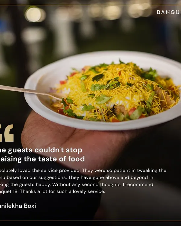 "The guests couldn't stop praising the taste of food." Feedback like this from Manilekha is our greatest reward. We pride ourselves on our patience and flexibility in tweaking menus until they are perfect.