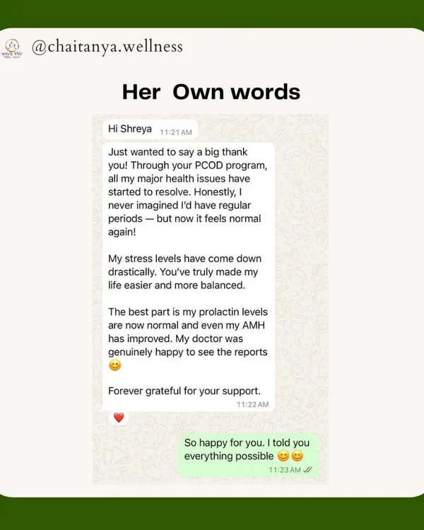 "I never imagined I'd have regular periods, but now it feels normal again." These are the words from one of our clients, whose doctor was genuinely happy to see her improved reports after our PCOD program.