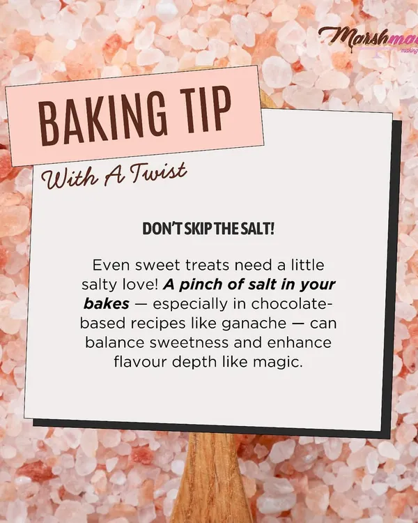 Here's a tip with a twist: don't skip the salt! A small pinch, especially in chocolate recipes, balances the sweetness and makes the flavors pop like magic.