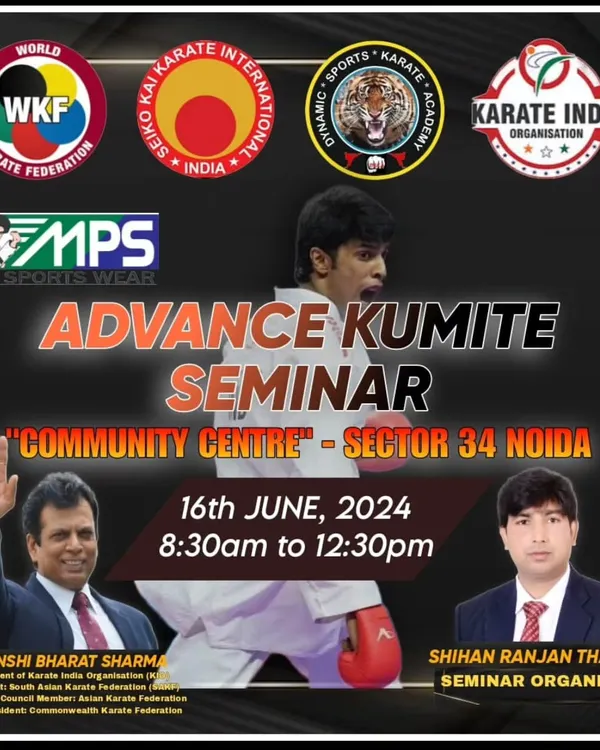 An official poster from a recent Advanced Kumite Seminar I organized in Noida, featuring renowned instructors Hanshi Bharat Sharma and Pranny Sharma. These events are designed to elevate your fighting skills.