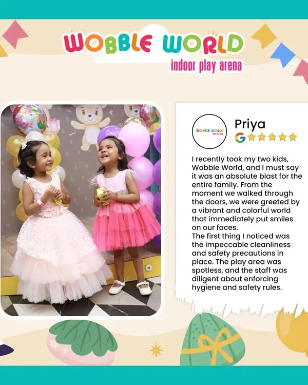 A glowing 5-star Google review from a happy parent, Priya. She highlights the vibrant and colorful world, the cleanliness, and the diligent staff.