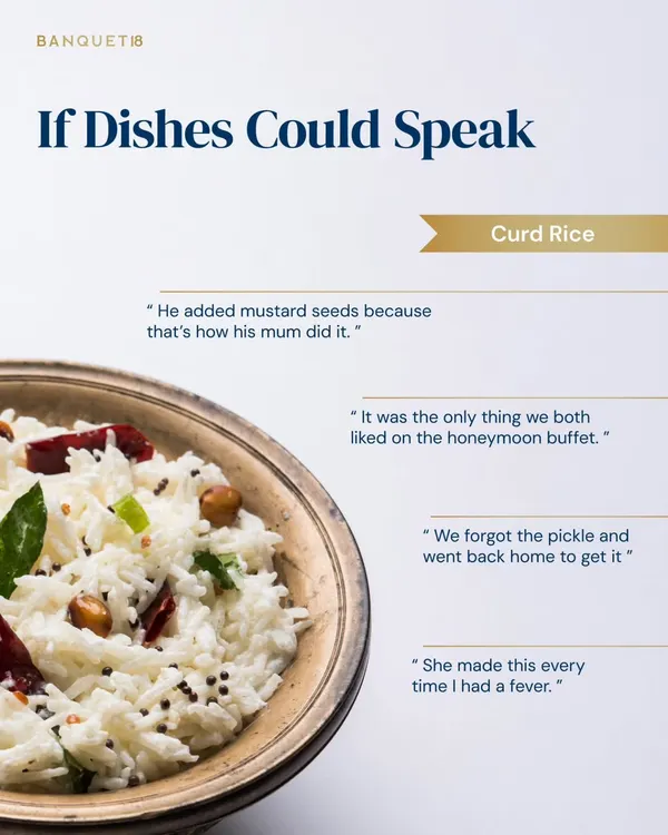 Curd rice is more than a dish; it's a memory. We understand that the most meaningful meals are those that stir the soul, and we craft menus that transform your personal stories into an unforgettable culinary experience.