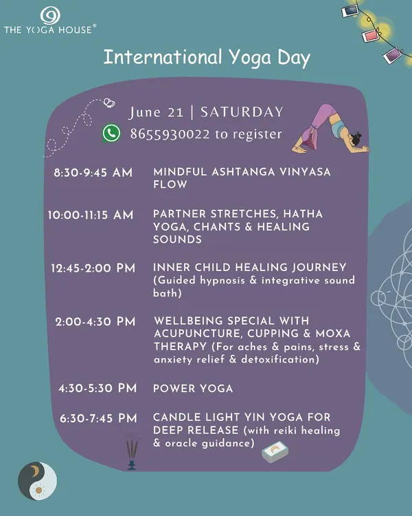 Our schedule for International Yoga Day. We curate a full day of diverse offerings, from Mindful Ashtanga to Candlelight Yin Yoga and healing therapies.