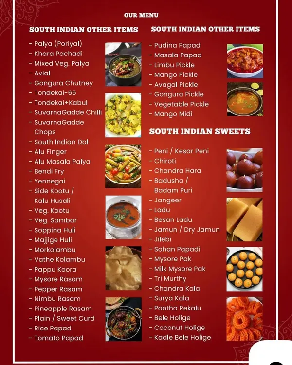 This menu card details our extensive list of South Indian vegetarian dishes, including various palyas, kootu, sambar, rasam, and traditional sweets like Holige and Mysore Pak.