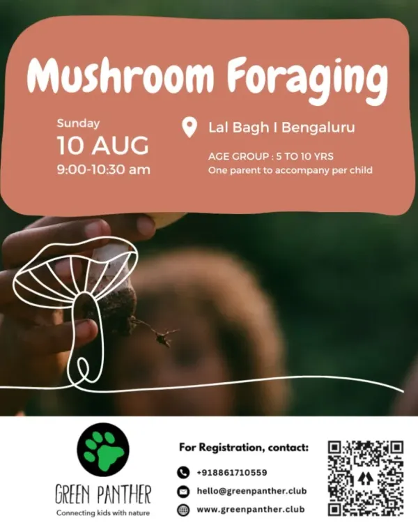 A poster for our Mushroom Foraging walk in Lal Bagh, Bengaluru, for kids aged 5 to 10.
