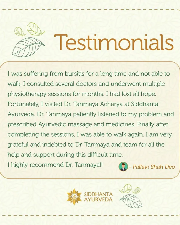 A patient who had lost hope after suffering from bursitis for a long time shares her journey of being able to walk again after completing her sessions with me. Her story highlights the effectiveness of Ayurvedic massage and medicines when other methods failed.